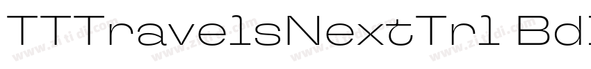 TTTravelsNextTrl BdI字体转换 TTTravelsNextTrl BdI字体转换